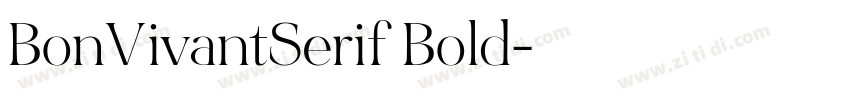 BonVivantSerif Bold字体转换